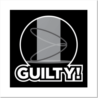 Guilty! Posters and Art